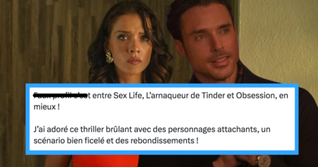 Netflix : après Sex/Life, cette série ultra hot fait un carton auprès des abonnés (25 tweets)