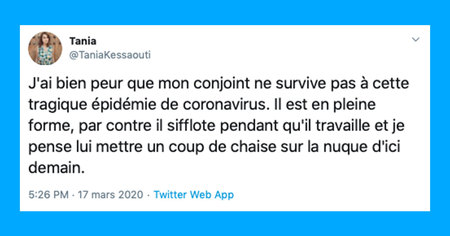 Coronavirus : le grand n'importe quoi des réseaux sociaux pour ces premiers jours de confinement (50 tweets)