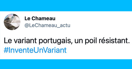 #InventeUnVariant : après le variant breton, ils inventent des variants hilarants (35 tweets)