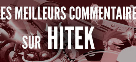 Les meilleurs commentaires de l'été par les fans d'Hitek