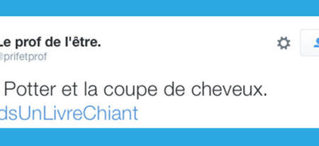 Le Top 12 des Tweets sur #RendsUnLivreChiant