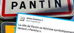 Féminisme : la ville de Pantin devient Pantine, Twitter est en feu (30 tweets)