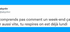 Top 20 des tweets sur le week-end, ça passe beaucoup trop vite