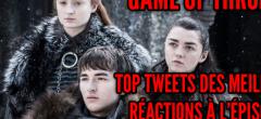 Game of Thrones : les meilleurs tweets pour le premier épisode de la saison 8 (spoilers)