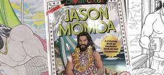 Détendez-vous grâce à ce livre de coloriage entièrement dédié à Jason Momoa