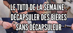 Le tuto de la semaine : décapsuler des bières avec une feuille de papier, une chaussure à talon, une cuillère...