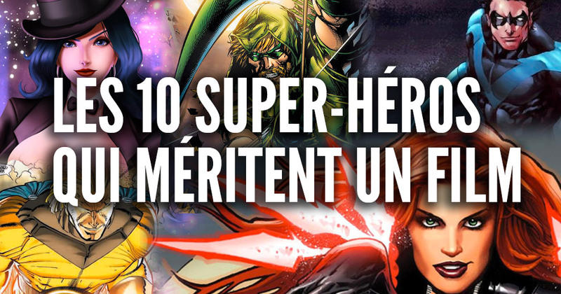 7 super-héroïnes ou super-vilaines qui méritent leur propre film