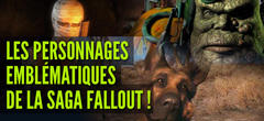 Le top 10 des personnages emblématiques de la série Fallout