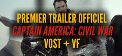 Bande annonce Captain America: Civil War (VOST+VF), la première est enfin là : nouveau personnage, explosivité, alliances...