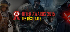 Hitek Awards 2015 : découvrez les meilleurs films, séries TV et jeux vidéo de l'année !