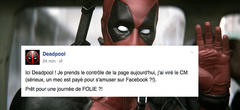 Deadpool vire le CM de sa page Facebook : voici ses meilleures réponses à ses fans