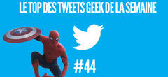 Le top 15 des tweets Geek de la semaine #44