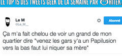 Le top 15 des tweets Geek de la semaine #63