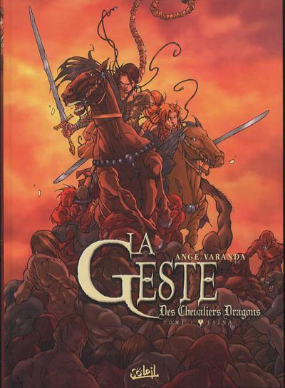 La Geste des chevaliers dragons — ANGE, Alberto Varanda
