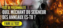 Test de personnalité : quel méchant du Seigneur des Anneaux es-tu ? 