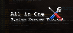 All-In-One Rescue Toolkit : l'outil tout-en-un pour dépanner son PC s'offre une nouvelle version 