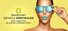 Snapchat : Les lunettes Spectacles débarquent enfin en France !