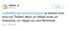 Top tweets : les twittos se sentent aventuriers quand...