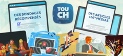 Touch : quand sondages et articles médias vous récompensent en chèques-cadeaux