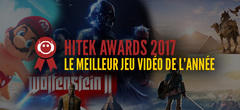 Hitek Awards 2017 : votez pour le meilleur jeu vidéo de l'année !