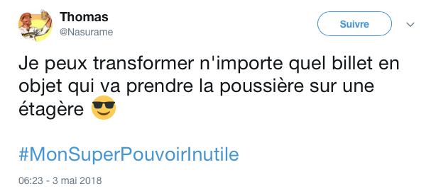 top tweets pouvoirs inutiles 9