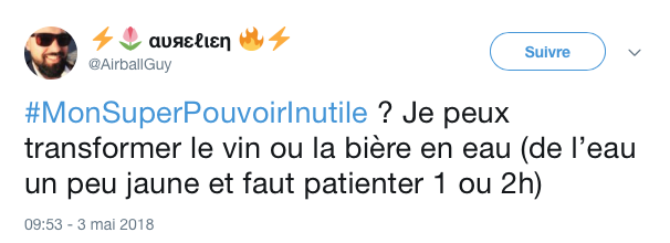 top tweets pouvoirs inutiles 1