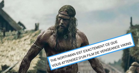 The Northman : oubliez Vikings, les critiques du film sont dithyrambiques