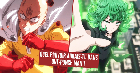 Test de personnalité : quel pouvoir aurais-tu dans One-Punch Man ?