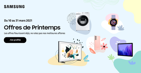 Du 10 au 28 mars sur le shop Samsung, achetez votre smartphone à des prix imbattables avec les offres du Printemps