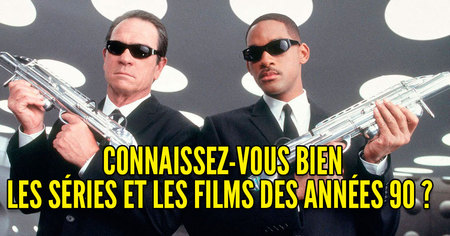 Quizz : connaissez-vous bien les séries et les films des années 90 ?