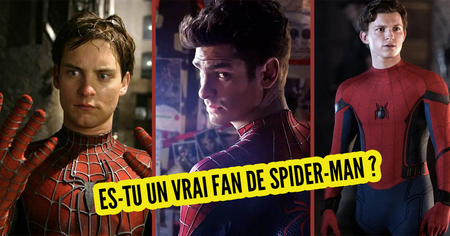 Quizz Spider-Man : 15 questions pour prouver que vous savez tout sur l'homme-araignée