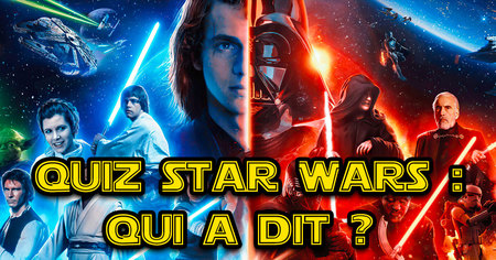 MayThe4th Star Wars Day : sauras-tu retrouver qui a dit ces répliques cultes de Star Wars ?