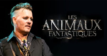 Les Animaux fantastiques 3 : Johnny Depp au coeur de la tourmente