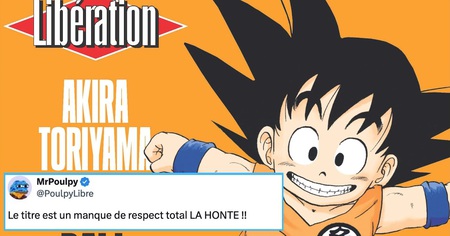 Dragon Ball : la Une de Libération rend furieux les fans d'Akira Toriyama (17 tweets)