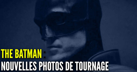 The Batman : nouvelles photos de tournage avec le costume de Batman et la Bat-Moto (spoilers)