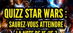 May the 4th : pourrez-vous avoir 15/15 à ce quizz Star Wars ?