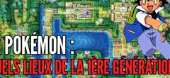 Quizz Pokémon : reconnaitrez-vous ces lieux mythiques de la 1ère génération simplement grâce à une image ?