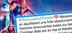 Thor Love and Thunder : les premières réactions sont tombées, préparez-vous à être électrisés