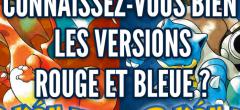 Quizz Pokémon : connaissez-vous bien les versions Rouge et Bleue ?