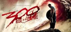 Le rendez-vous ciné : 300 - La Naissance d'un Empire 