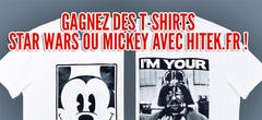 Gagnez des t-shirts Star Wars et Mickey grâce à Celio, Disney et Hitek.fr !