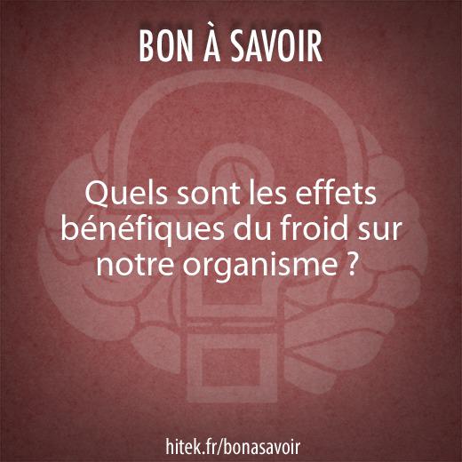 Quels sont les effets bénéfiques du froid sur notre organisme ? 