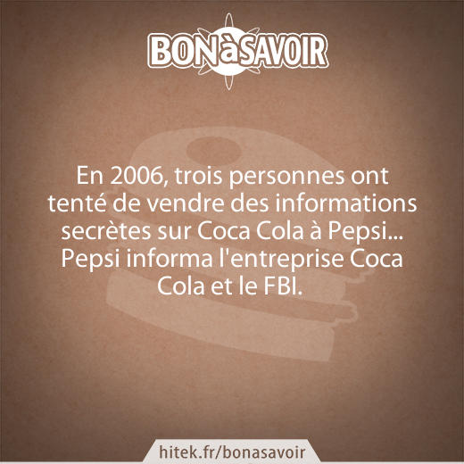 Trois personnes ont tenté de vendre les secrets de Coca Cola à Pepsi...