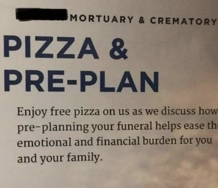 pizza gratuite pour les funérailles