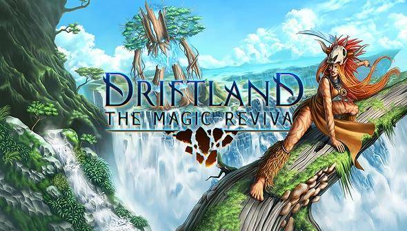 Driftland: The Magical Revival 