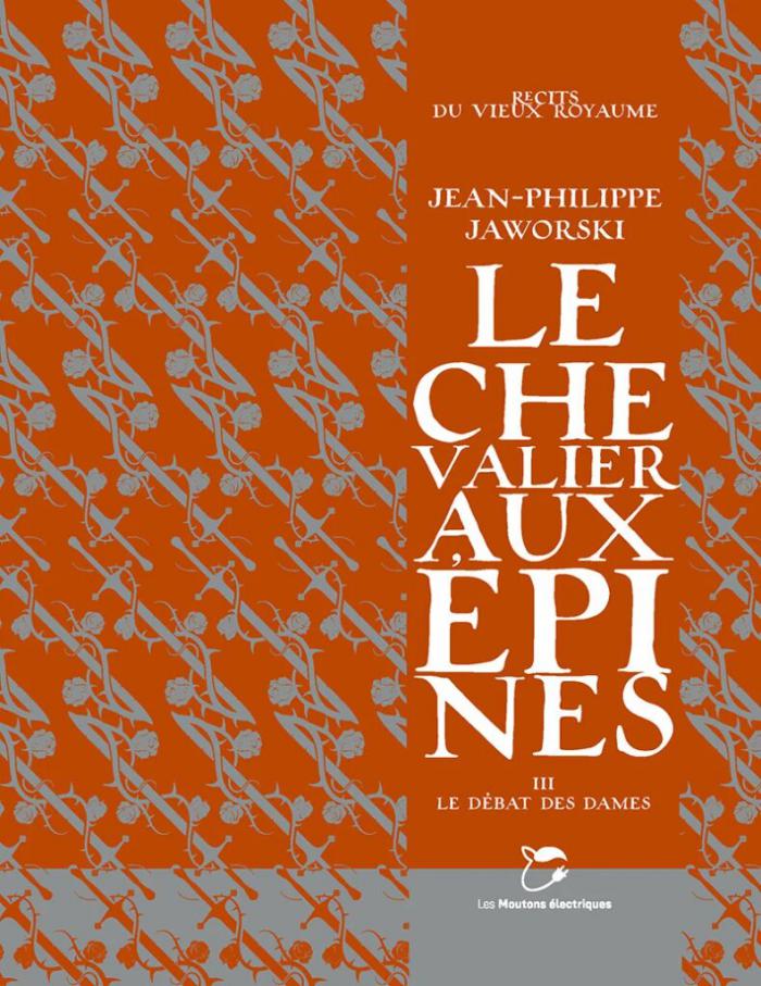 le chevalier aux épines