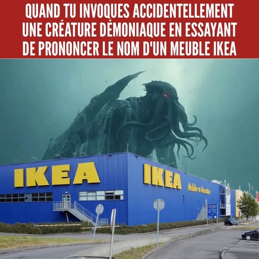 Cthulhu et Ikea