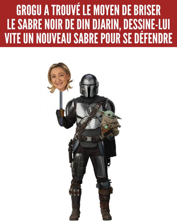 Din Djarin et Marine Le Pen