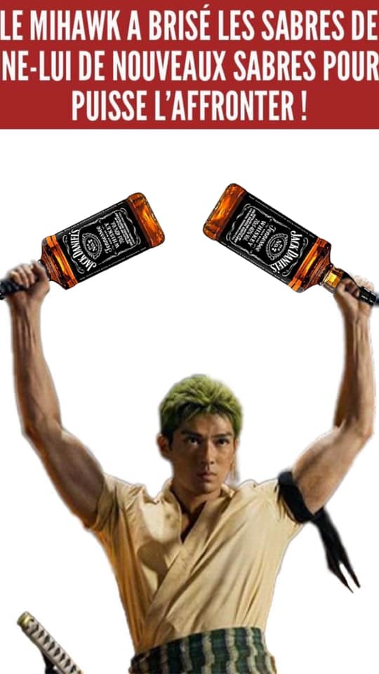 Zoro avec des bouteilles de Jack Daniels