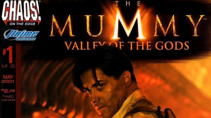 The Mummy: Valley of the Gods #1 